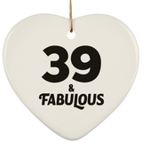 39th Birthday 39 & Fabulous - Heart Ornament