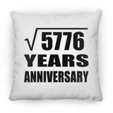 76th Anniversary Square Root of 5776 Years Anniversary - Throw Pillow