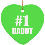 Number One #1 Daddy - Heart Ornament