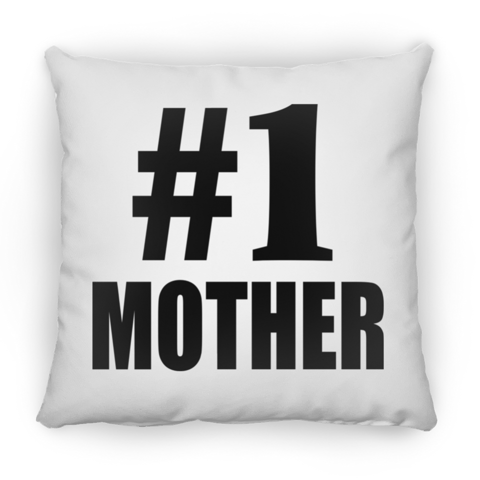 Number One #1 Mother - Throw Pillow