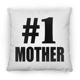 Number One #1 Mother - Throw Pillow