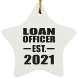 Loan Officer Established EST. 2021 - Star Ornament
