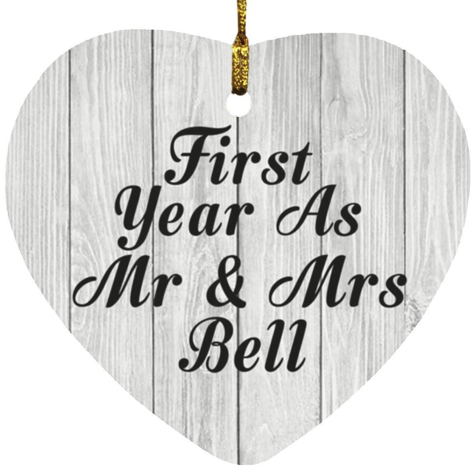 First Year As Mr & Mrs Bell - Heart Ornament F
