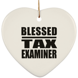 Blessed Tax Examiner - Heart Ornament