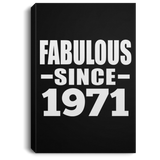 53rd Birthday Fabulous Since 1971 - Canvas Portrait
