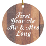 First Year As Mr & Mrs Long - Circle Ornament E