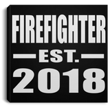 Firefighter Established EST. 2018 - Canvas Square