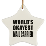 World's Okayest Mail Carrier - Star Ornament