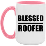Blessed Roofer - 15oz Accent Mug Pink