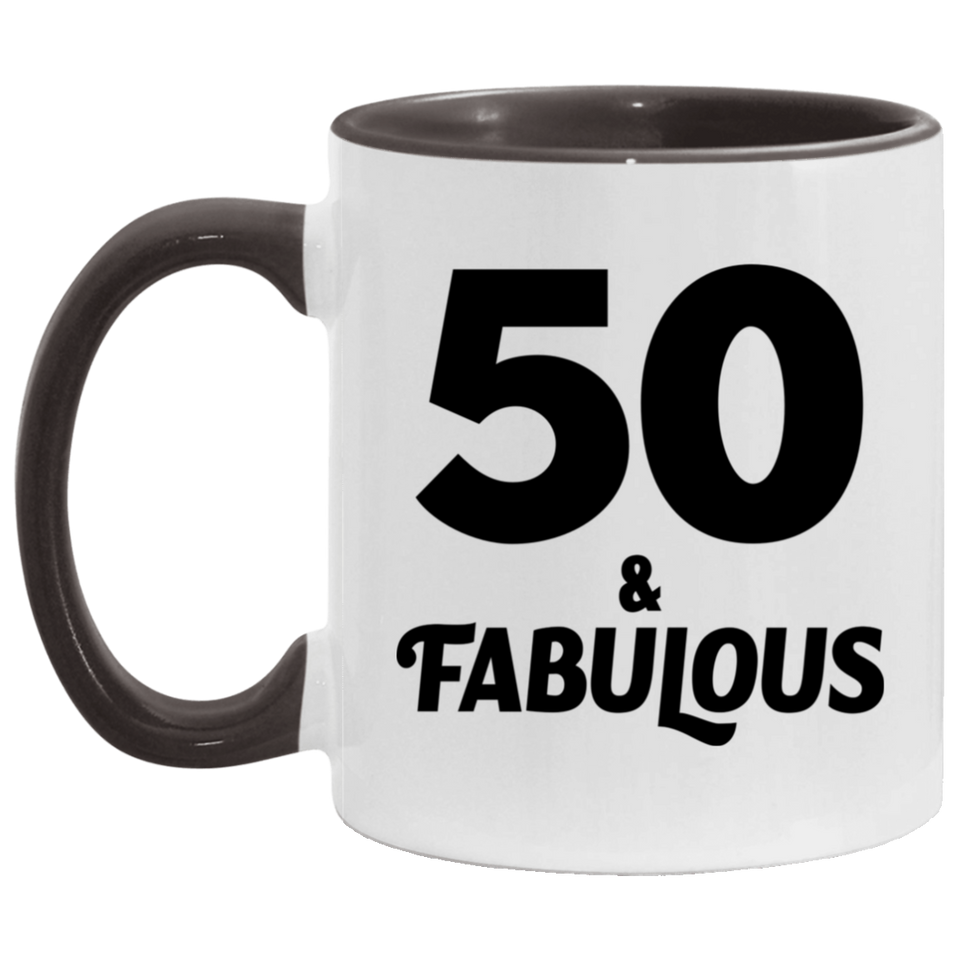 50th Birthday 50 & Fabulous - 11oz Accent Mug Black