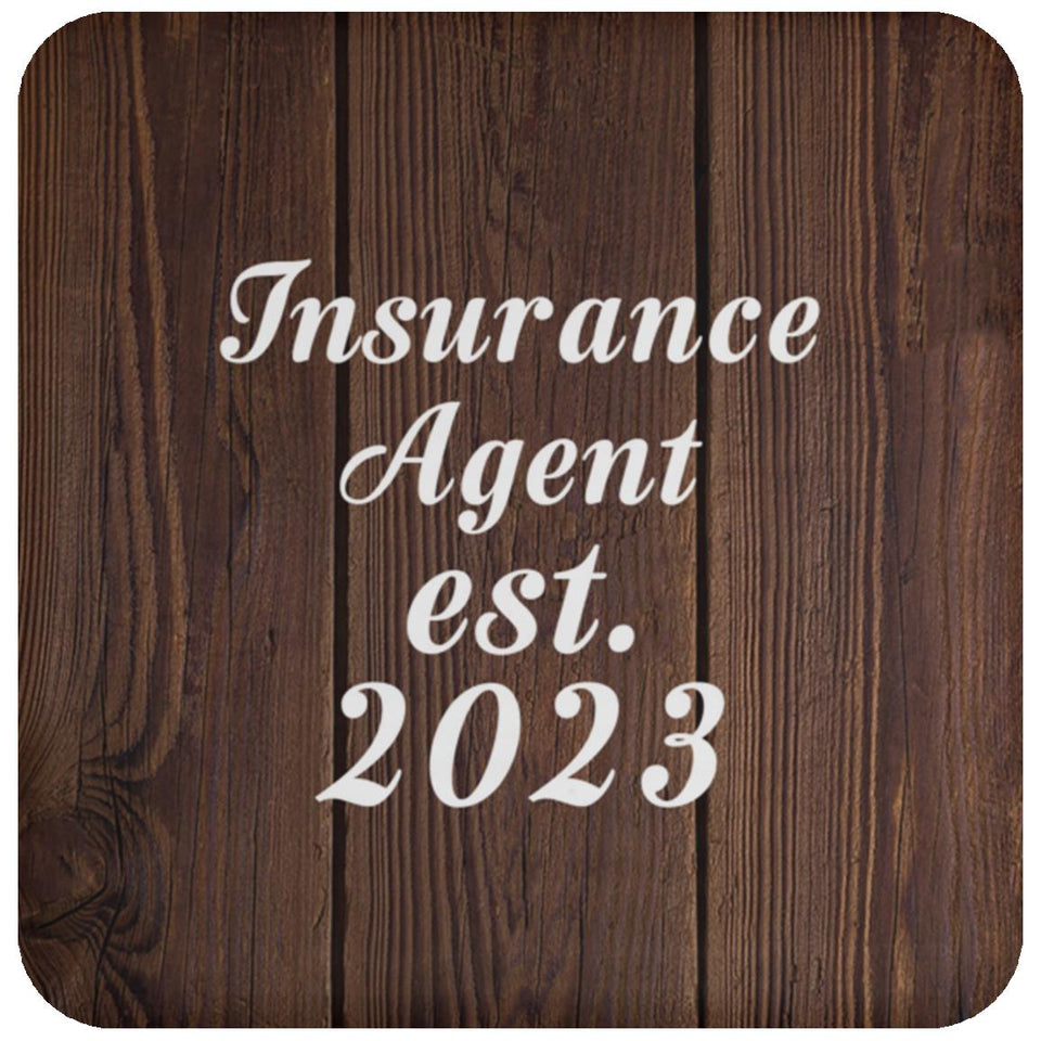 Insurance Agent Established Est. 2023 - Drink Coaster D