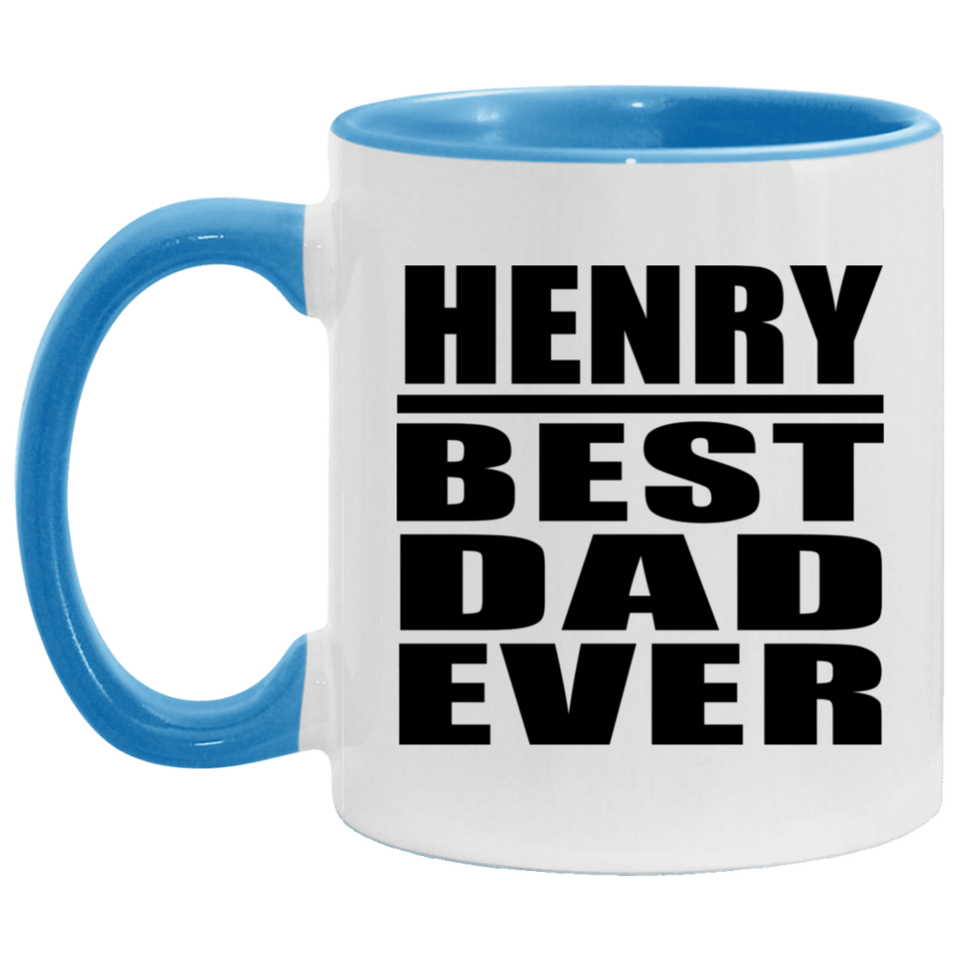 Henry Best Dad Ever - 11oz Accent Mug Blue