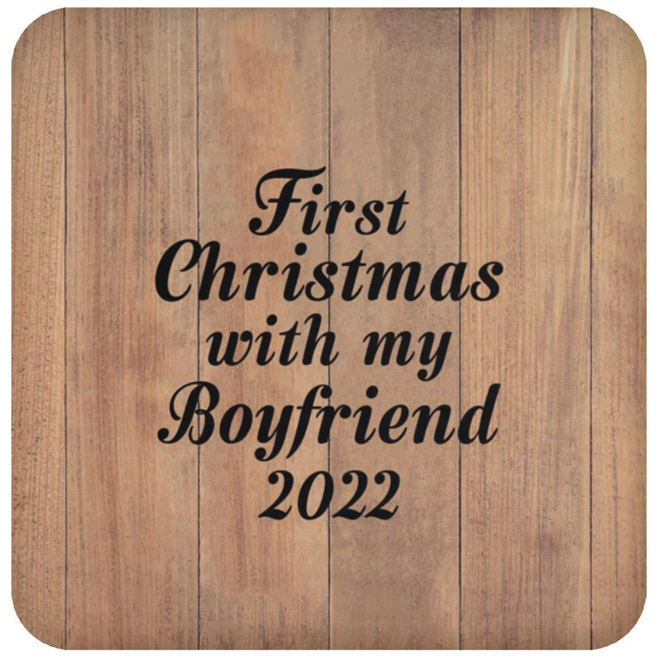 First Christmas With My Boyfriend 2022 - Drink Coaster C