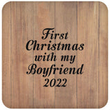 First Christmas With My Boyfriend 2022 - Drink Coaster C