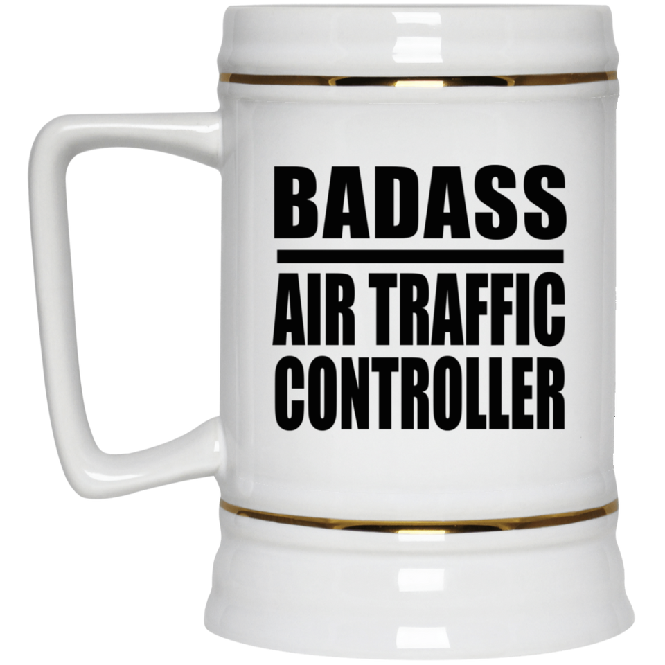 Badass Air Traffic Controller - Beer Stein