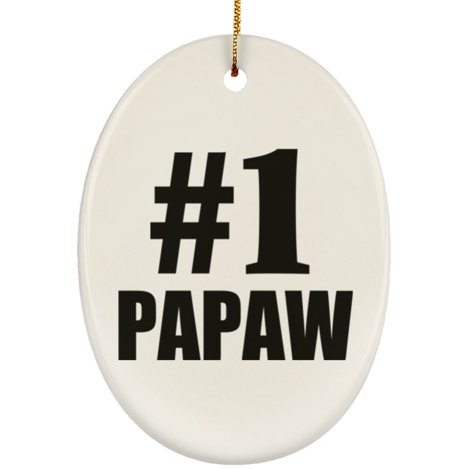 Number One #1 Papaw - Oval Ornament