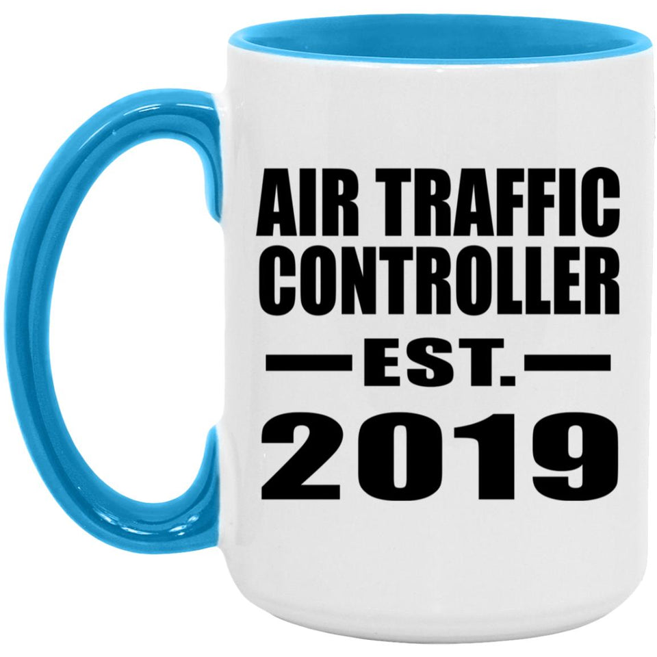 Air Traffic Controller Established EST. 2019 - 15oz Accent Mug Blue