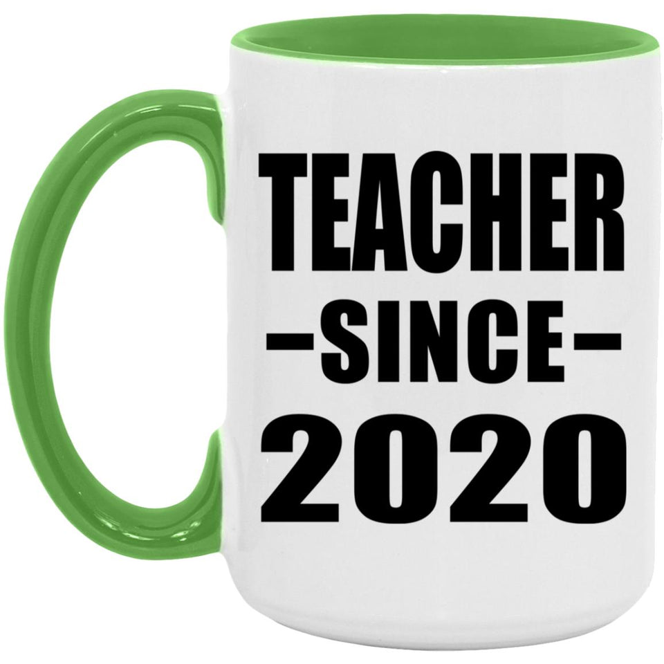 Teacher Since 2020 - 15oz Accent Mug Green