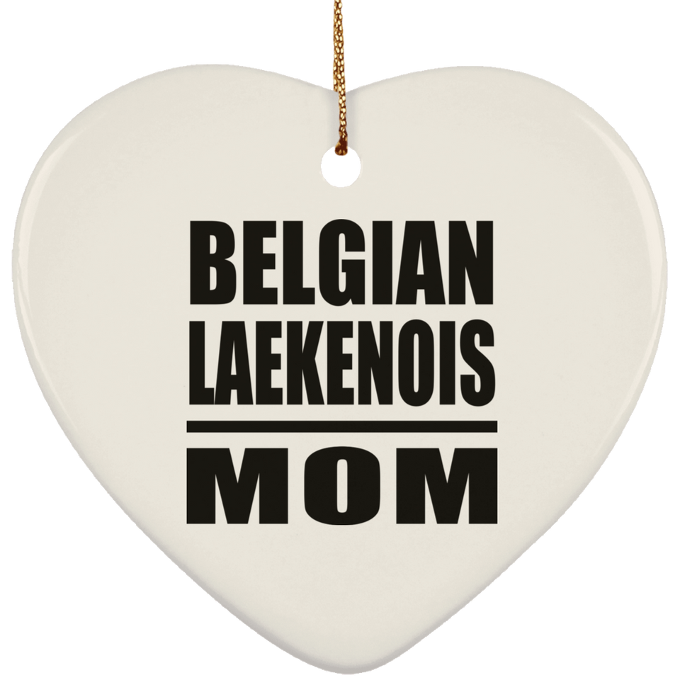 Belgian Laekenois Mom - Heart Ornament