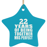 22nd Anniversary 22 Years Of Being Mrs Perfect - Star Ornament