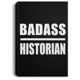 Badass Historian - Canvas Portrait