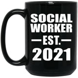 Social Worker Established EST. 2021 - 15oz Coffee Mug Black