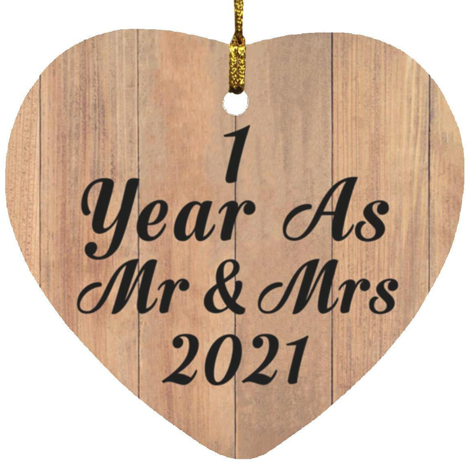1 Year As Mr & Mrs 2021 - Heart Ornament C