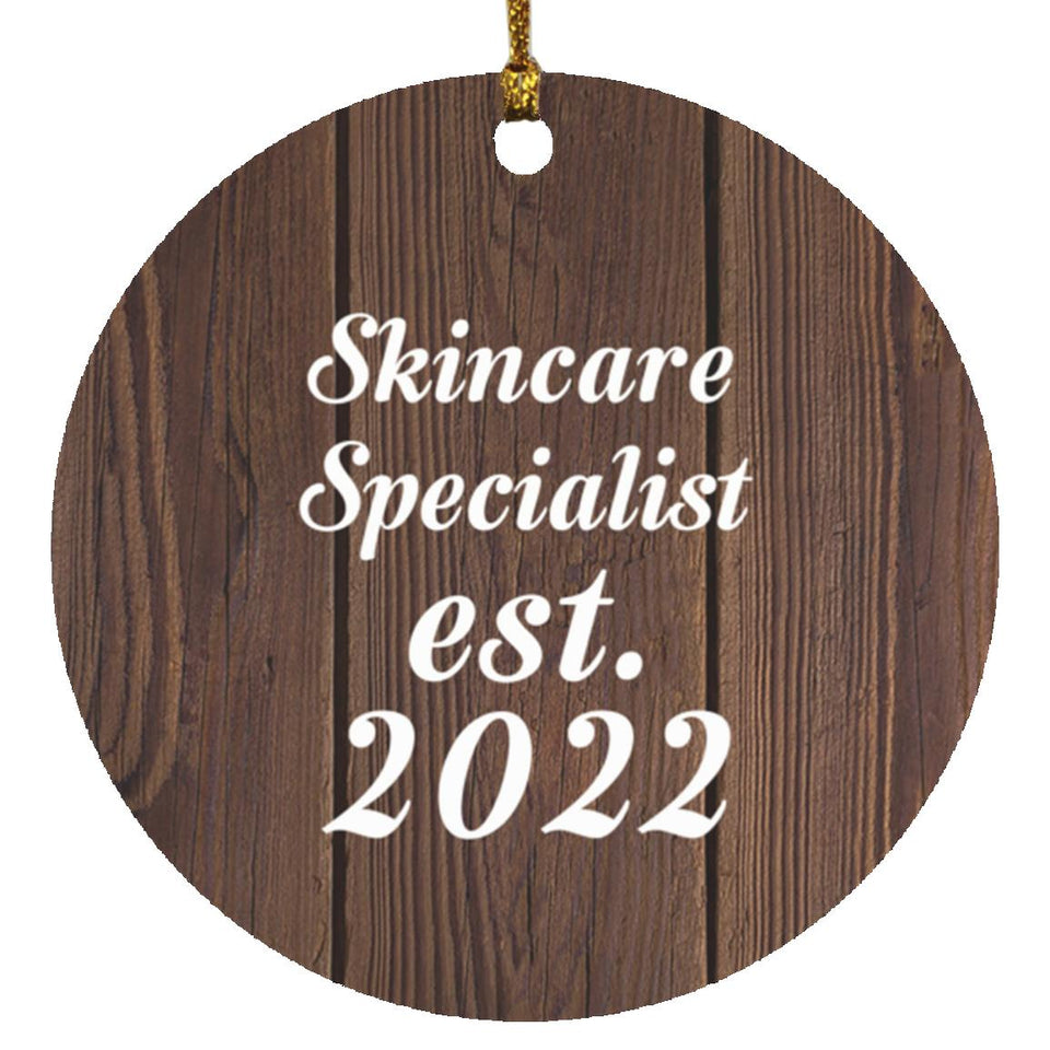 Skincare Specialist Established Est. 2022 - Circle Ornament D