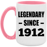 112th Birthday Legendary Since 1912 - 15oz Accent Mug Pink