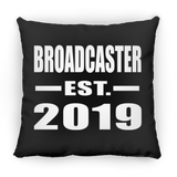 Broadcaster Established EST. 2019 - Throw Pillow Black
