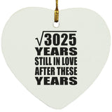 55th Anniversary Square Root of 3025 Years Still In Love - Heart Ornament