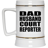 Dad Husband Court Reporter - Beer Stein