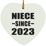 Niece Since 2023 - Heart Ornament