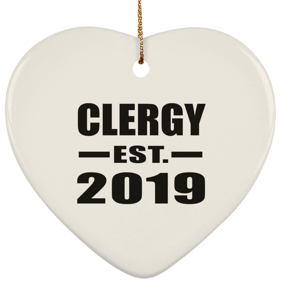 Clergy Established EST. 2019 - Heart Ornament