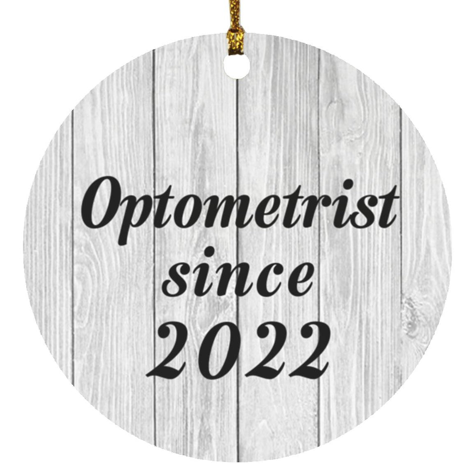 Optometrist Since 2022 - Circle Ornament F