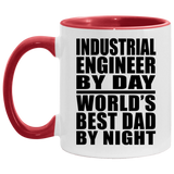 Industrial Engineer By Day World's Best Dad By Night - 11oz Accent Mug Red