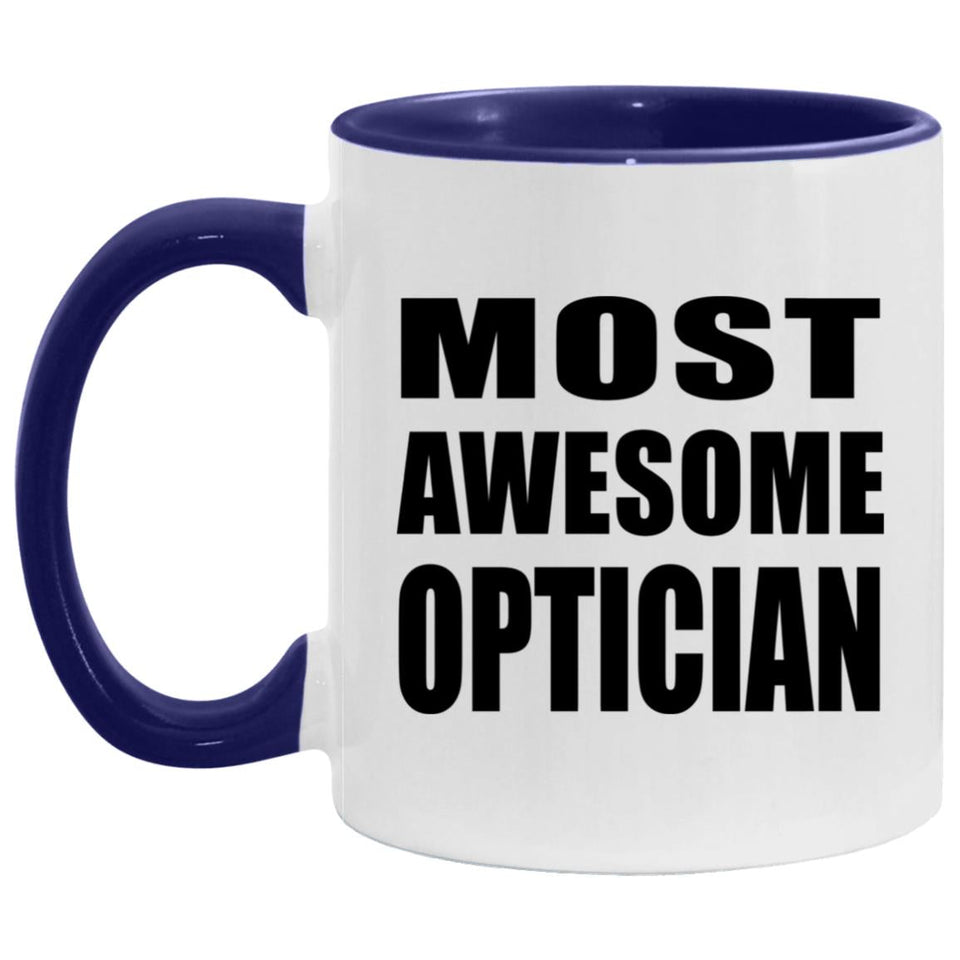 Most Awesome Optician - 11oz Accent Mug Purple
