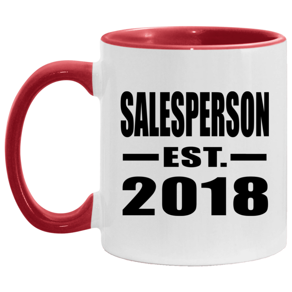 Salesperson Established EST. 2018 - 11oz Accent Mug Red