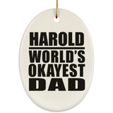 Harold World's Okayest Dad - Oval Ornament