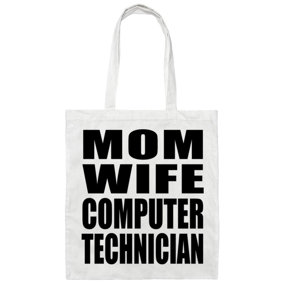 Mom Wife Computer Technician - Tote Bag White