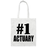 Number One #1 Actuary - Tote Bag White