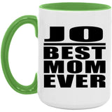 Jo Best Mom Ever - 15oz Accent Mug Green