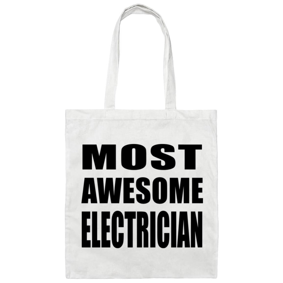 Most Awesome Electrician - Tote Bag White