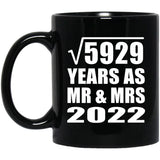 77th Anniversary Square Root of 5929 Years As Mr & Mrs 2022 - 11oz Coffee Mug Black