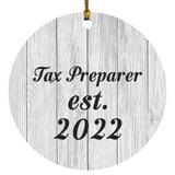 Tax Preparer Established Est. 2022 - Circle Ornament F