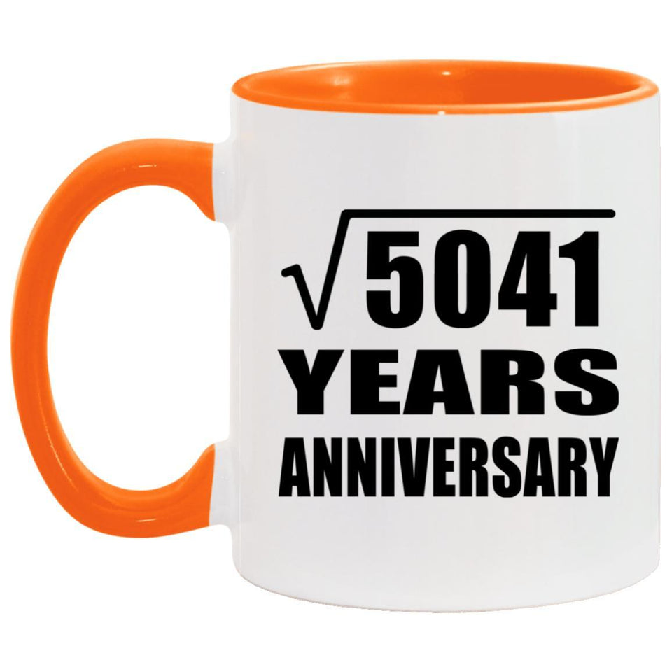 71st Anniversary Square Root of 5041 Years Anniversary - 11oz Accent Mug Orange