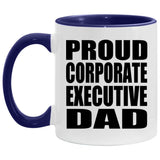 Proud Corporate Executive Dad - 11oz Accent Mug Purple