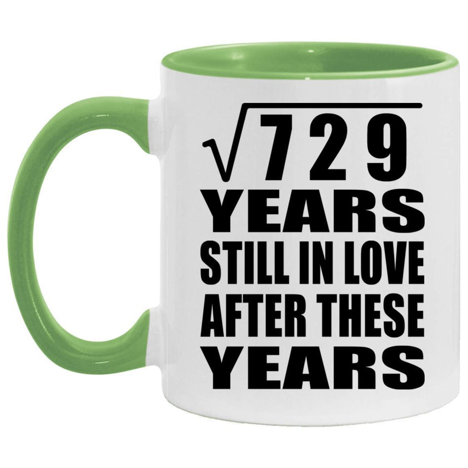 27th Anniversary Square Root of 729 Years Still In Love - 11oz Accent Mug Green