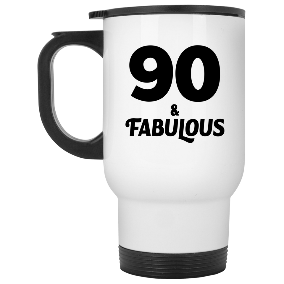90th Birthday 90 & Fabulous - White Travel Mug