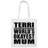 Terri World's Okayest Mum - Tote Bag White